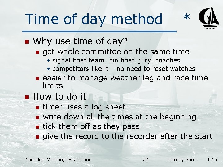 Time of day method n * Why use time of day? n get whole