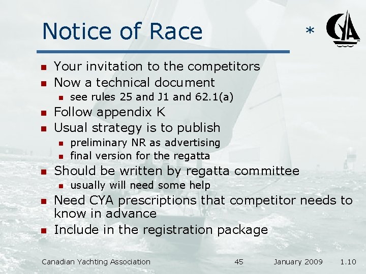 Notice of Race n n Your invitation to the competitors Now a technical document