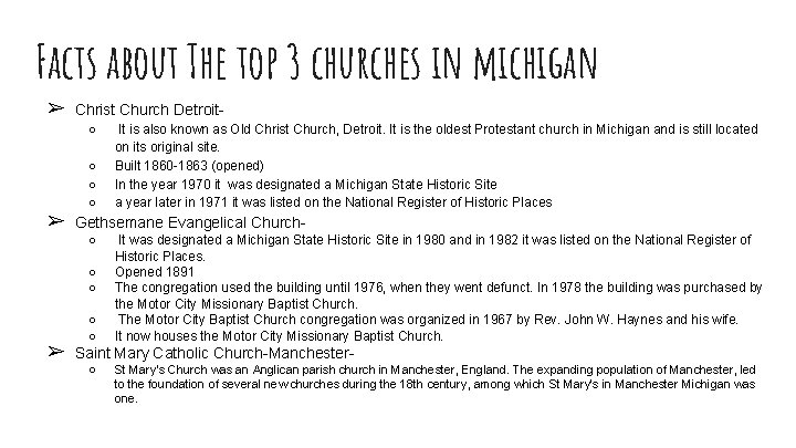 Facts about The top 3 churches in michigan ➢ Christ Church Detroit○ ○ ➢