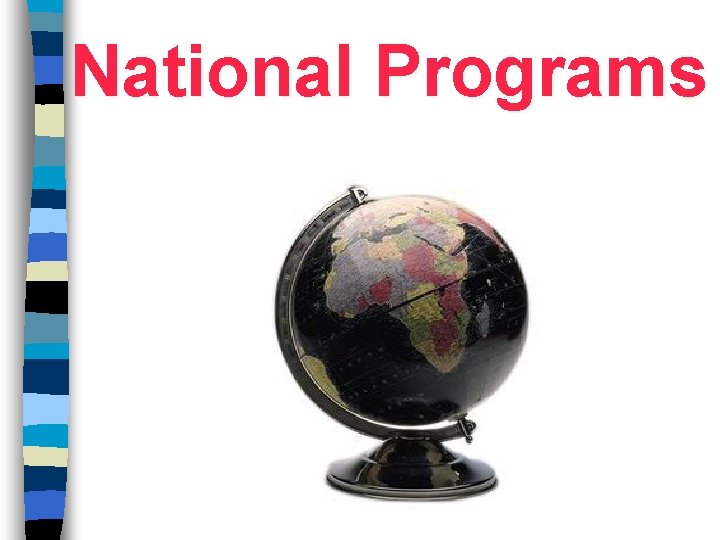 National Programs 