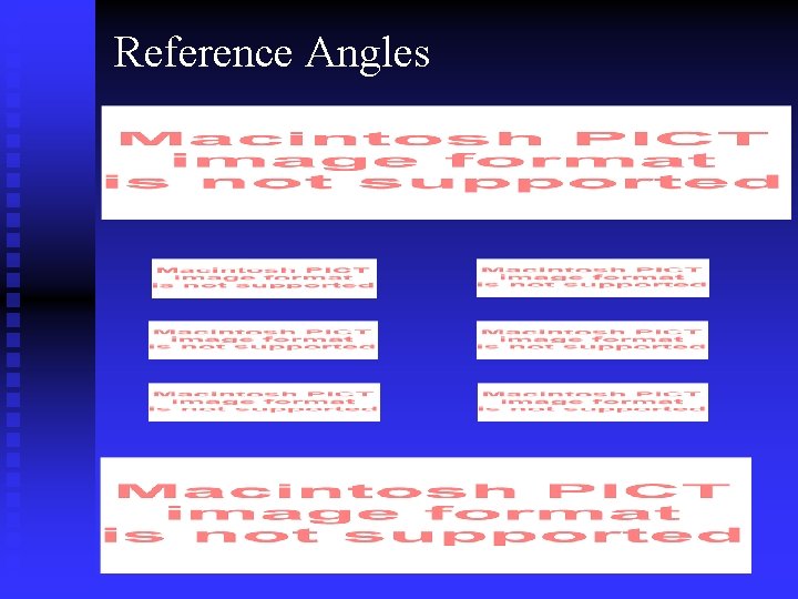 Reference Angles 