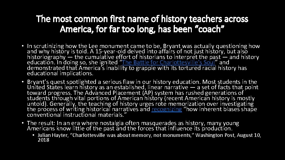 The most common first name of history teachers across America, for far too long,