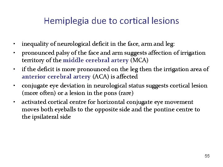 Hemiplegia due to cortical lesions • • • inequality of neurological deficit in the