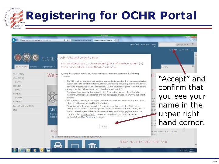 Registering for OCHR Portal “Accept” and confirm that you see your name in the