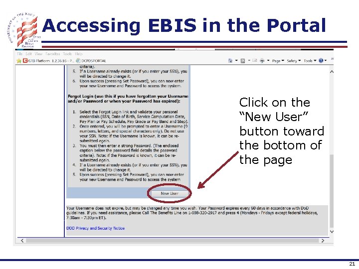 Accessing EBIS in the Portal Click on the “New User” button toward the bottom