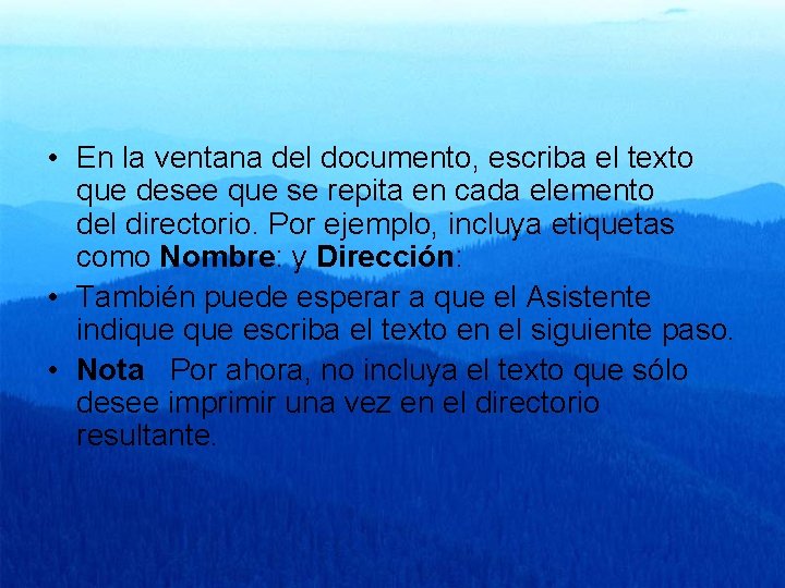  • En la ventana del documento, escriba el texto que desee que se