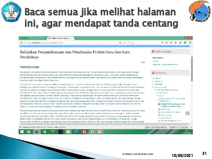 Baca semua jika melihat halaman ini, agar mendapat tanda centang Kita Telah Masuk ke