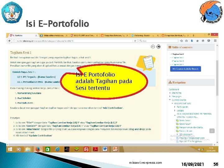 Isi E-Portofolio Isi E Portofolio adalah Tagihan pada Sesi tertentu missevi. worpress. com 16/09/2021