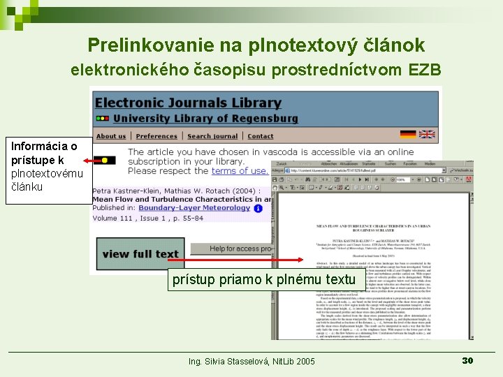 Prelinkovanie na plnotextový článok elektronického časopisu prostredníctvom EZB Informácia o prístupe k plnotextovému článku