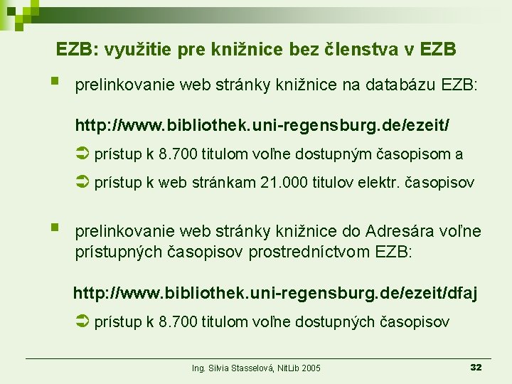 EZB: využitie pre knižnice bez členstva v EZB § prelinkovanie web stránky knižnice na