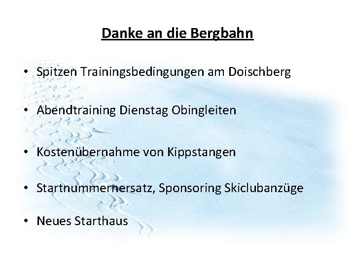 Danke an die Bergbahn • Spitzen Trainingsbedingungen am Doischberg • Abendtraining Dienstag Obingleiten •