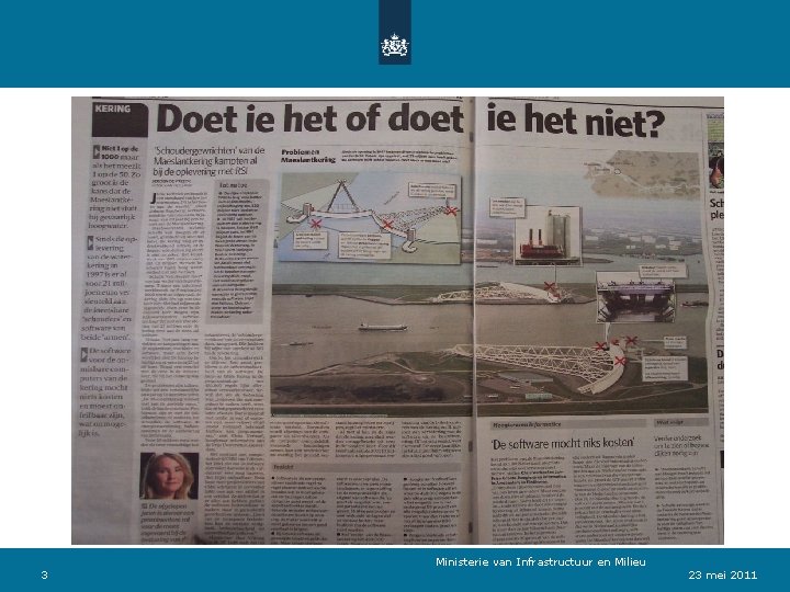 3 Ministerie van Verkeer en Waterstaat Infrastructuur en Milieu 23 mei 2011 