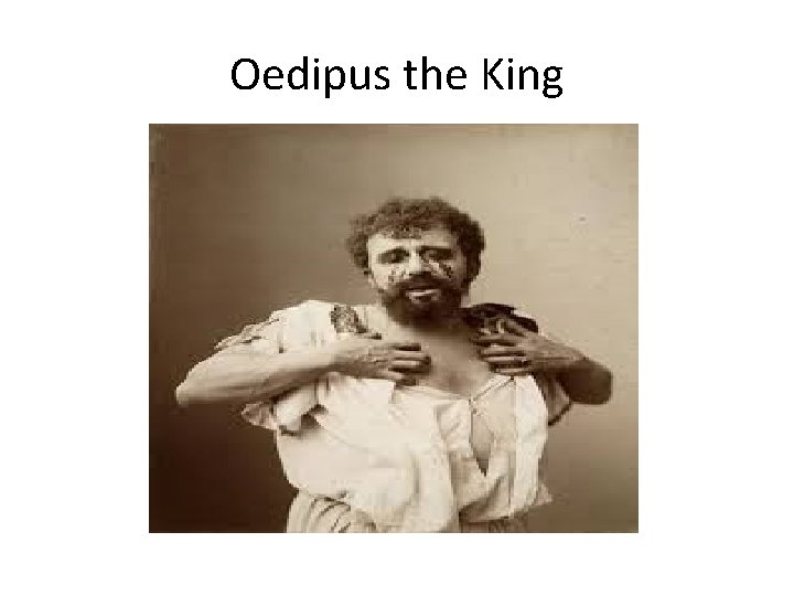 Oedipus the King 