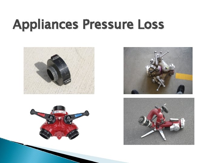 Appliances Pressure Loss 