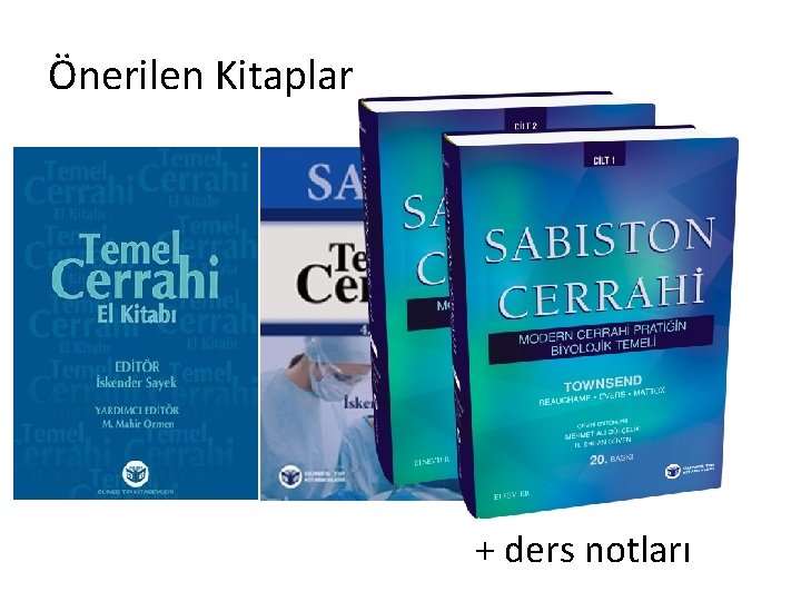 Önerilen Kitaplar + ders notları 