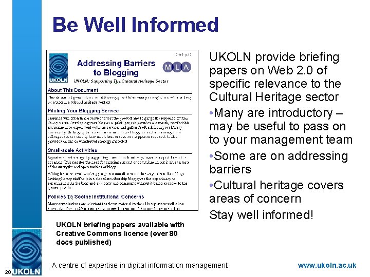 Be Well Informed UKOLN briefing papers available with Creative Commons licence (over 80 docs