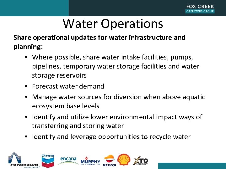 Water Operations Share operational updates for water infrastructure and planning: • Where possible, share