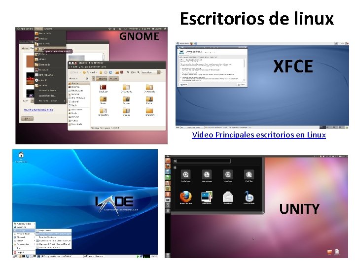 GNOME Escritorios de linux XFCE Video Principales escritorios en Linux UNITY 