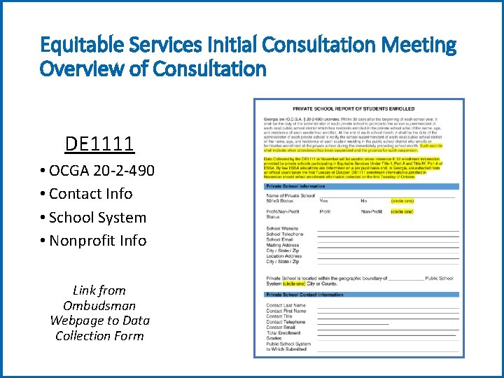 Equitable Services Initial Consultation Meeting Overview of Consultation DE 1111 • OCGA 20 -2