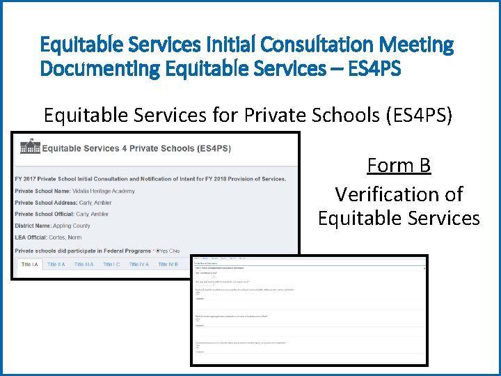 Equitable Services Initial Consultation Meeting Documenting Equitable Services – ES 4 PS Equitable Services