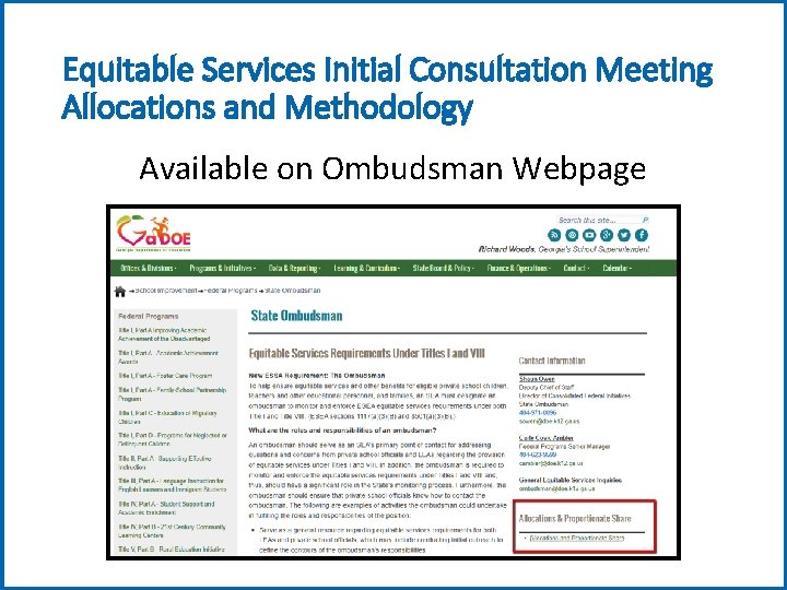 Equitable Services Initial Consultation Meeting Allocations and Methodology Available on Ombudsman Webpage 