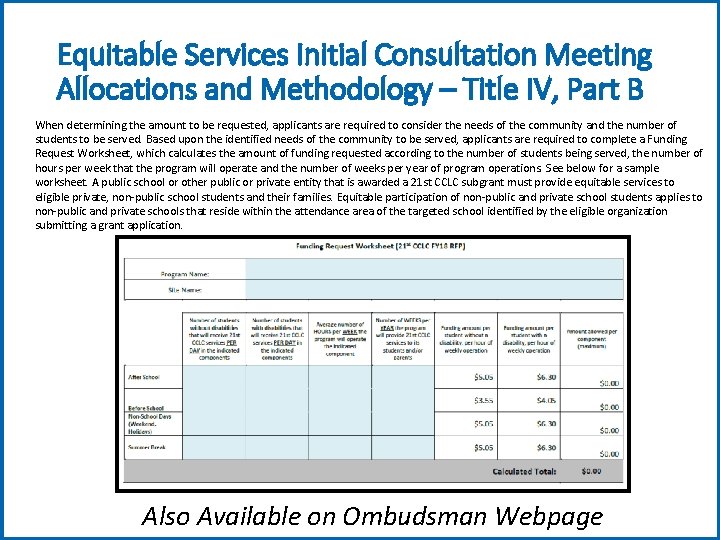 Equitable Services Initial Consultation Meeting Allocations and Methodology – Title IV, Part B When