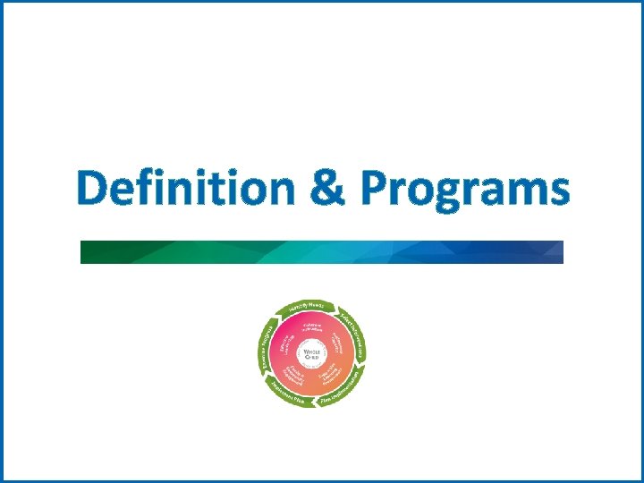 Definition & Programs 