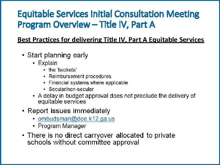 Equitable Services Initial Consultation Meeting Program Overview – Title IV, Part A Best Practices