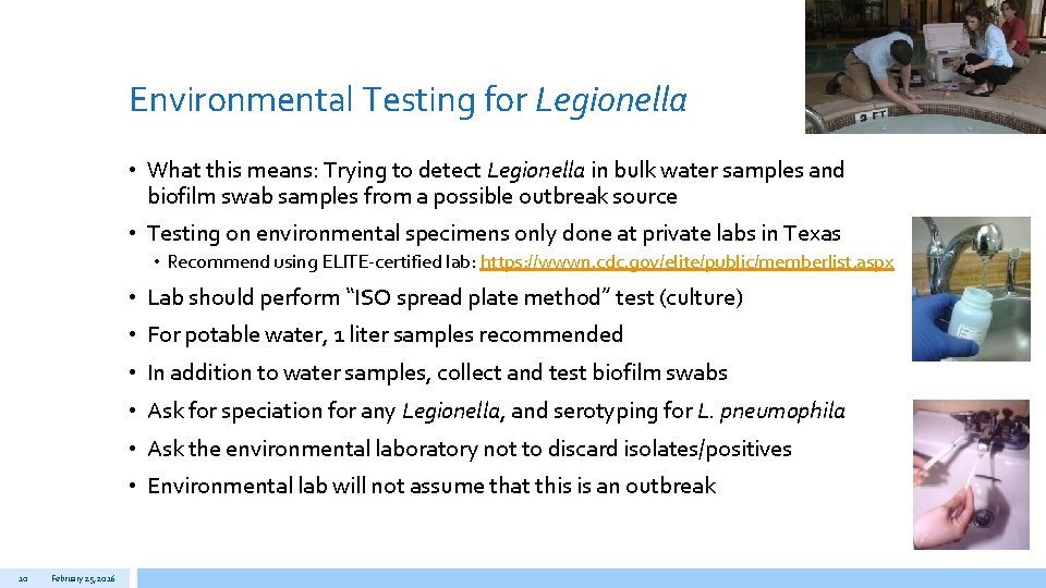 Environmental Testing for Legionella • What this means: Trying to detect Legionella in bulk
