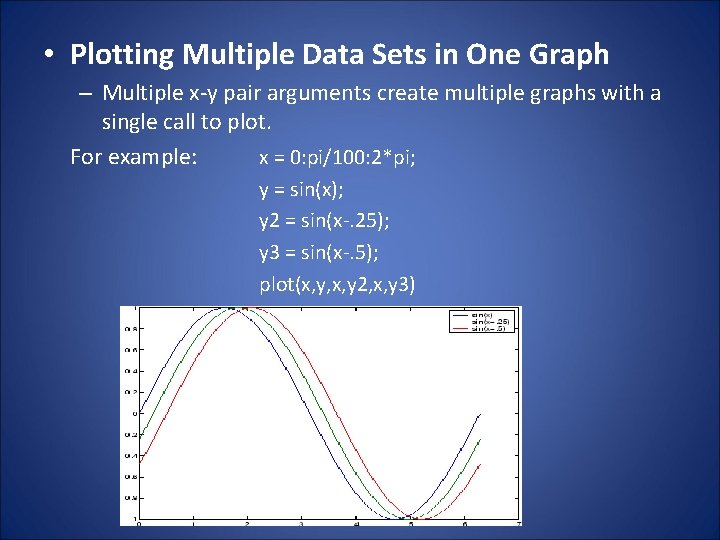  • Plotting Multiple Data Sets in One Graph – Multiple x-y pair arguments