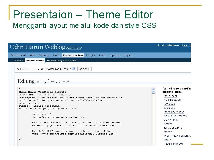 Presentaion – Theme Editor Mengganti layout melalui kode dan style CSS 