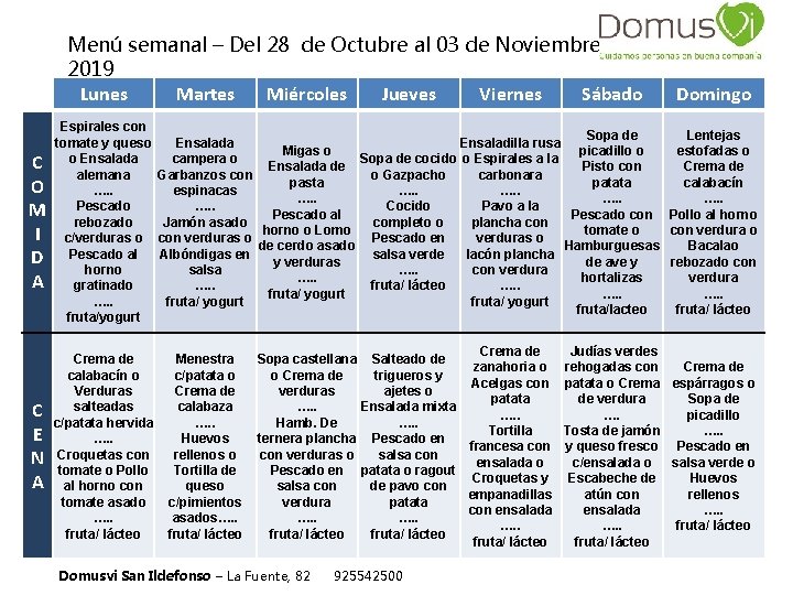 Menú semanal – Del 28 de Octubre al 03 de Noviembre de 2019 Lunes