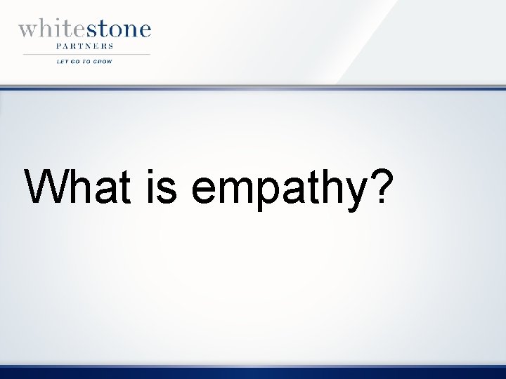 What is empathy? 