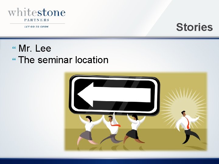 Stories Mr. Lee The seminar location 