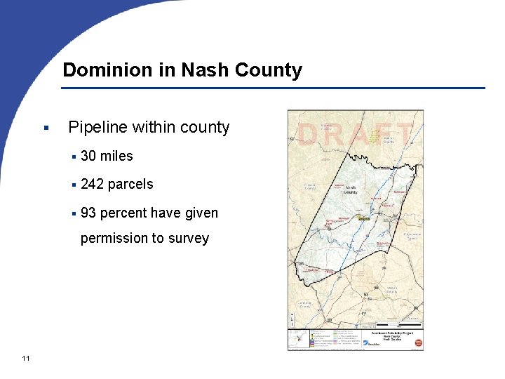 Dominion in Nash County § Pipeline within county § 30 miles § 242 parcels