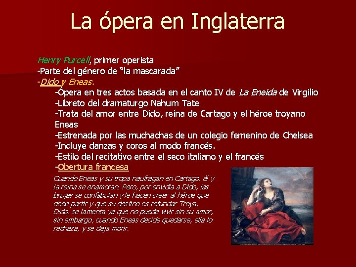 La ópera en Inglaterra Henry Purcell, primer operista -Parte del género de “la mascarada”