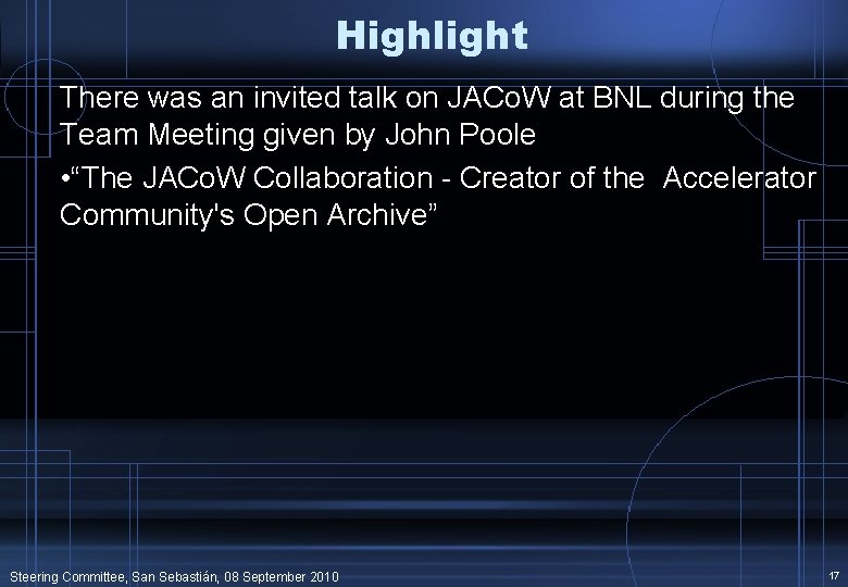 Highlight There was an invited talk on JACo. W at BNL during the Team