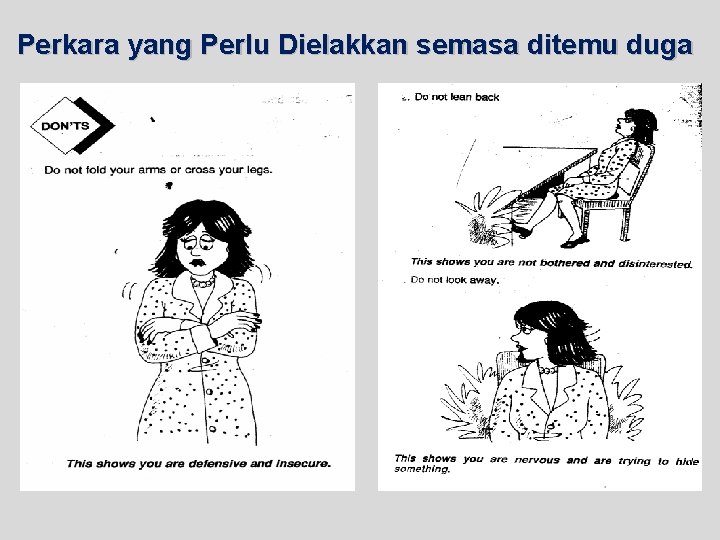 Perkara yang Perlu Dielakkan semasa ditemu duga 