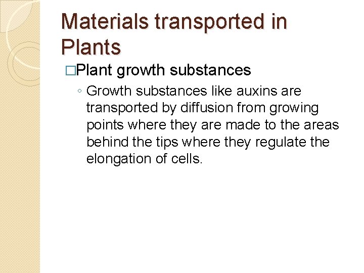 Transport in Plants What do you know about
