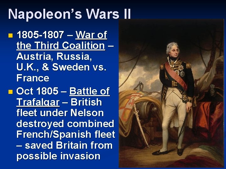 Napoleon’s Wars II 1805 -1807 – War of the Third Coalition – Austria, Russia,