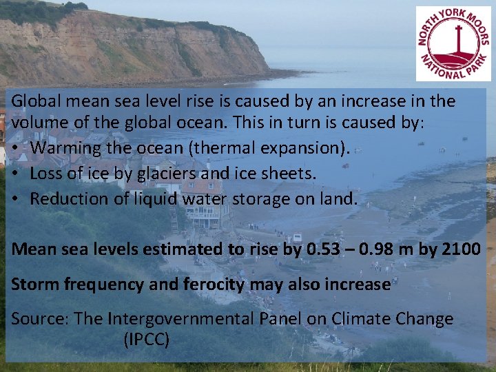 Global mean sea level rise is caused by an increase in the volume of