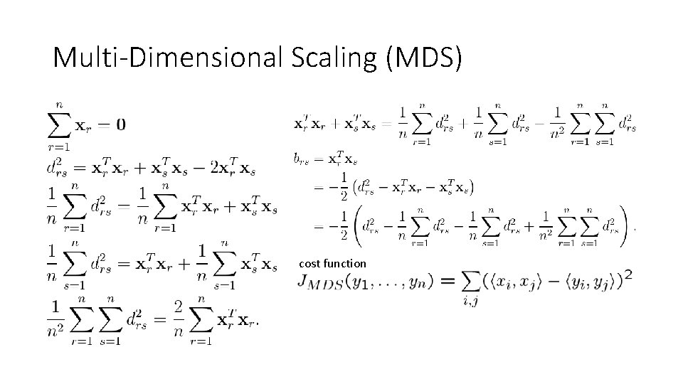 Multi-Dimensional Scaling (MDS) cost function 