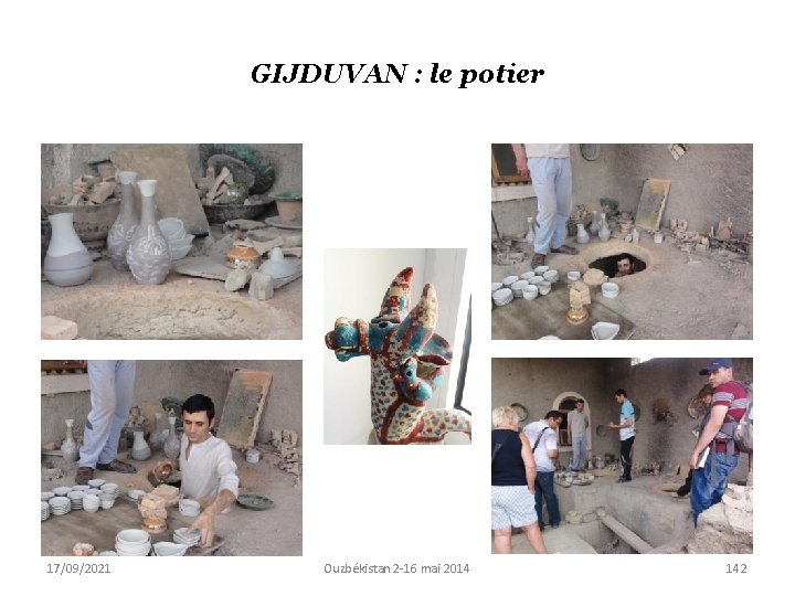 GIJDUVAN : le potier 17/09/2021 Ouzbékistan 2 -16 mai 2014 142 