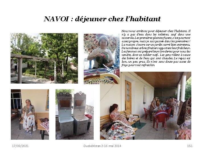 NAVOI : déjeuner chez l’habitant Nous nous arrêtons pour déjeuner chez l’habitant. Il n’y