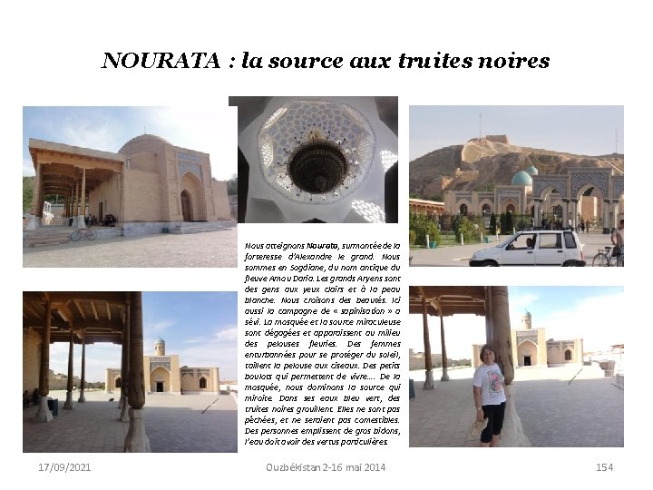 NOURATA : la source aux truites noires Nous atteignons Nourata, surmontée de la forteresse