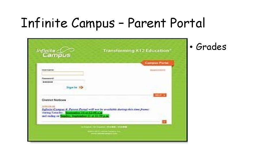 Infinite Campus – Parent Portal • Grades 