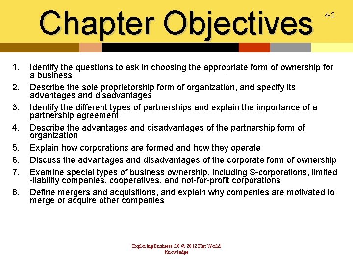 Chapter Objectives 1. 2. 3. 4. 5. 6. 7. 8. 4 -2 Identify the