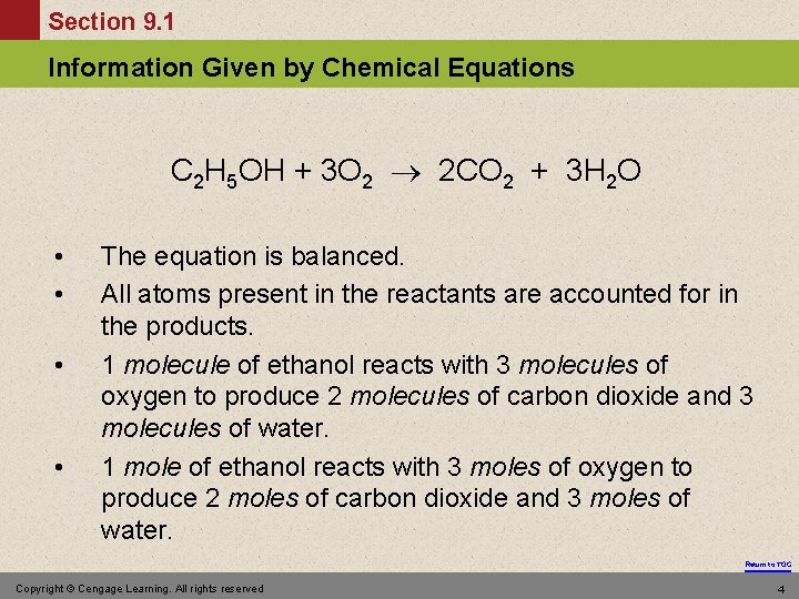Section 9. 1 Information Given by Chemical Equations C 2 H 5 OH +