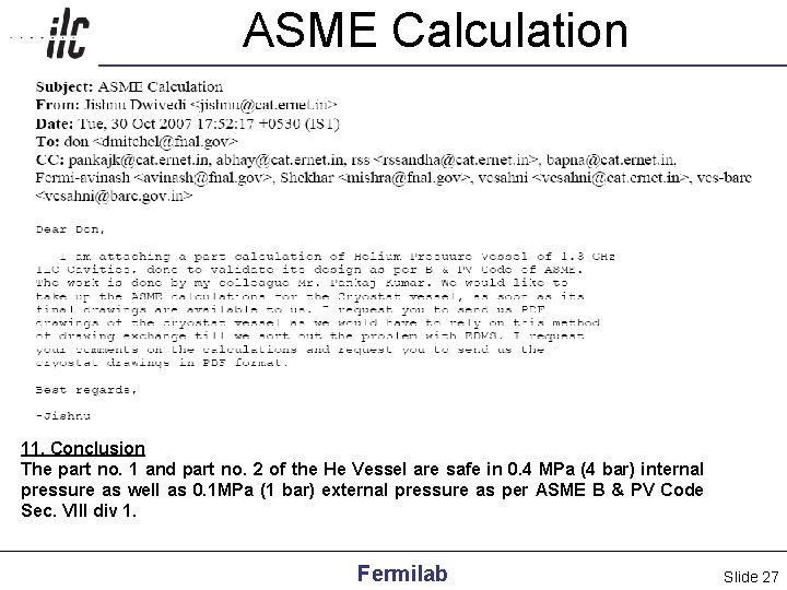 ASME Calculation 11. Conclusion The part no. 1 and part no. 2 of the