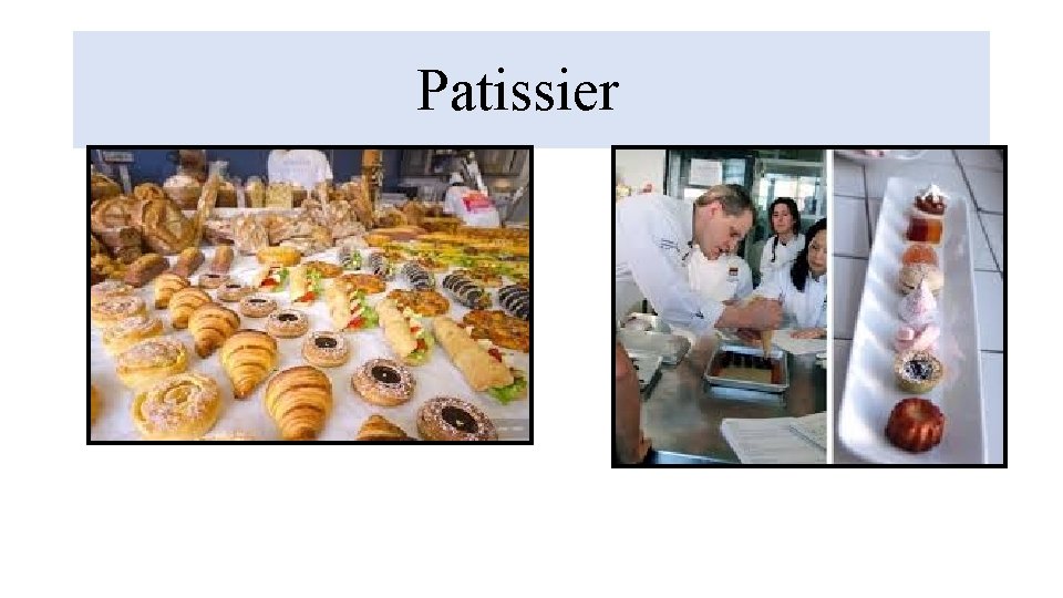 Patissier 